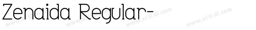 Zenaida Regular字体转换